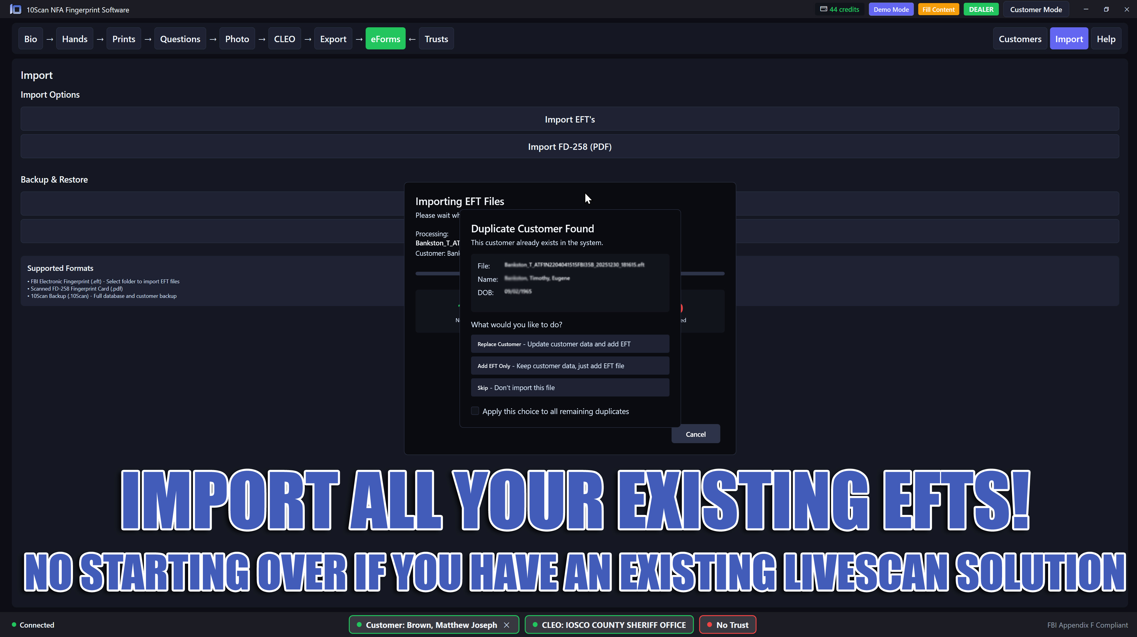 10Scan NFA import existing EFT fingerprint files
